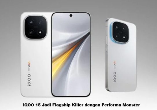 iQOO 15 Jadi Flagship Killer dengan Performa Monster